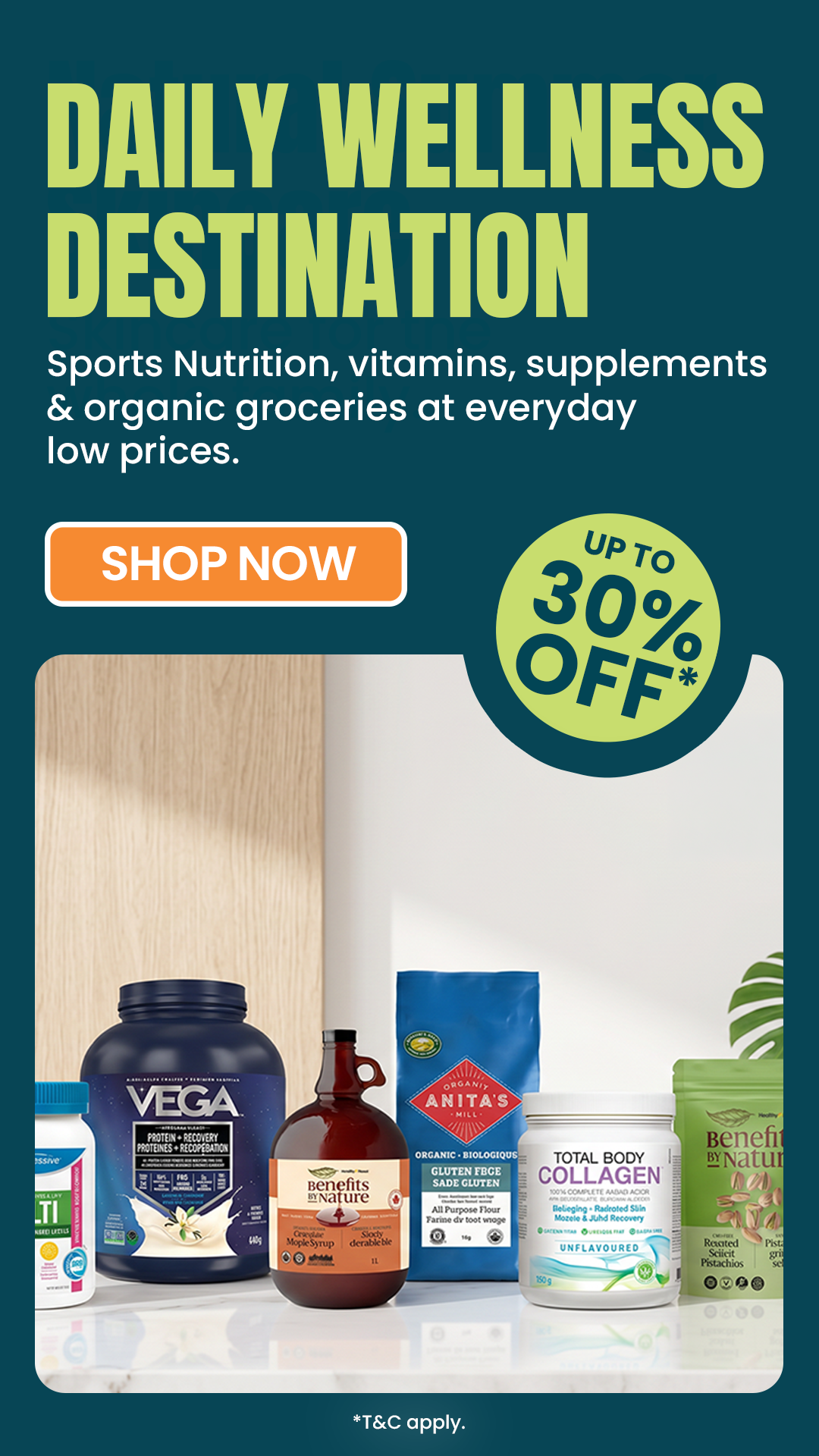 Daily Wellness Destination ad featuring Vega protein, collagen, maple syrup, and supplements with up to 30% off promotion