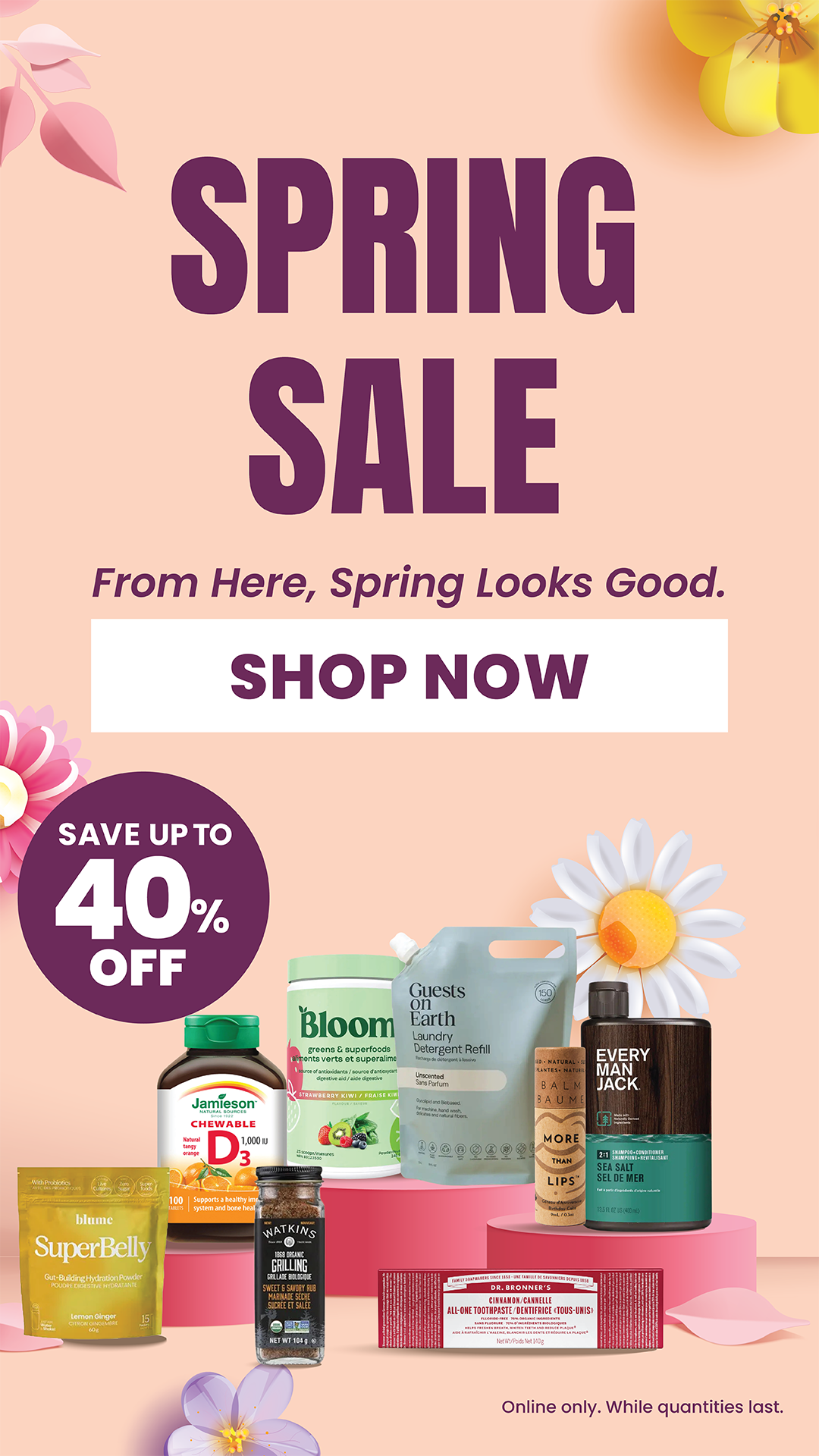 Spring Sale promotional banner featuring health and wellness products with "Save Up To 40% Off" badge and Shop Now button