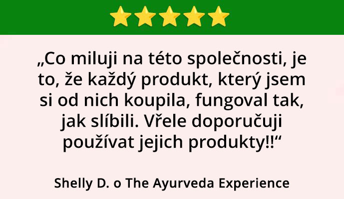 Image of a 5-star review in Czech, praising the effectiveness of The Ayurveda Experience products with a recommendation. The review is attributed to Shelly D.
