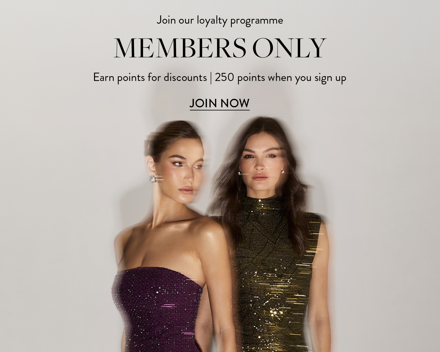 ```html
<img src="image.jpg" alt="Two women in sparkly dresses with blurred faces, text promoting a loyalty program offering points for discounts and sign-up bonuses." />
```