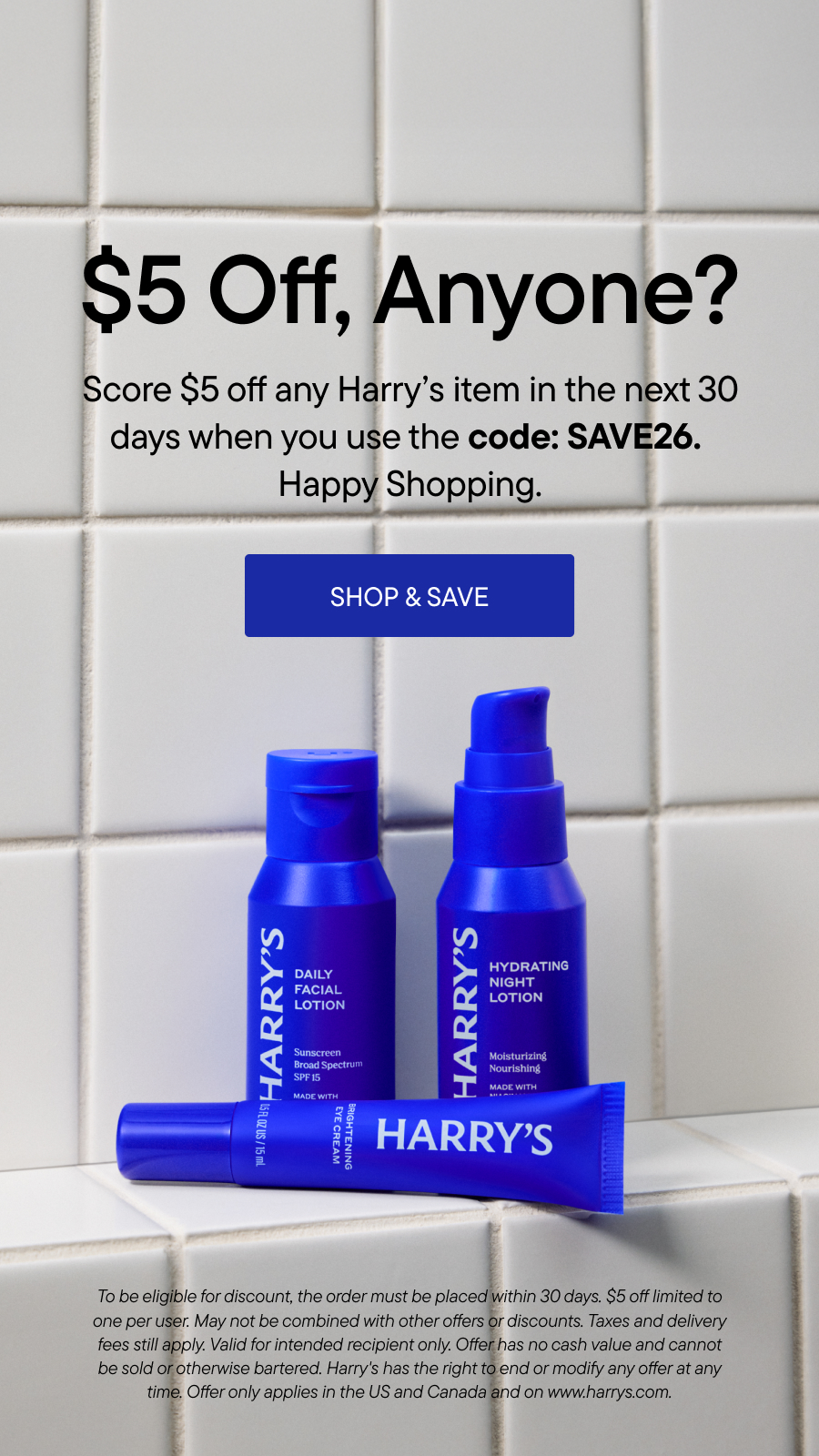 Promotional image offering $5 off Harry's products with code SAVE26. Features blue bottles of Harry's Daily Facial Lotion and Hydrating Night Lotion on a tiled surface.